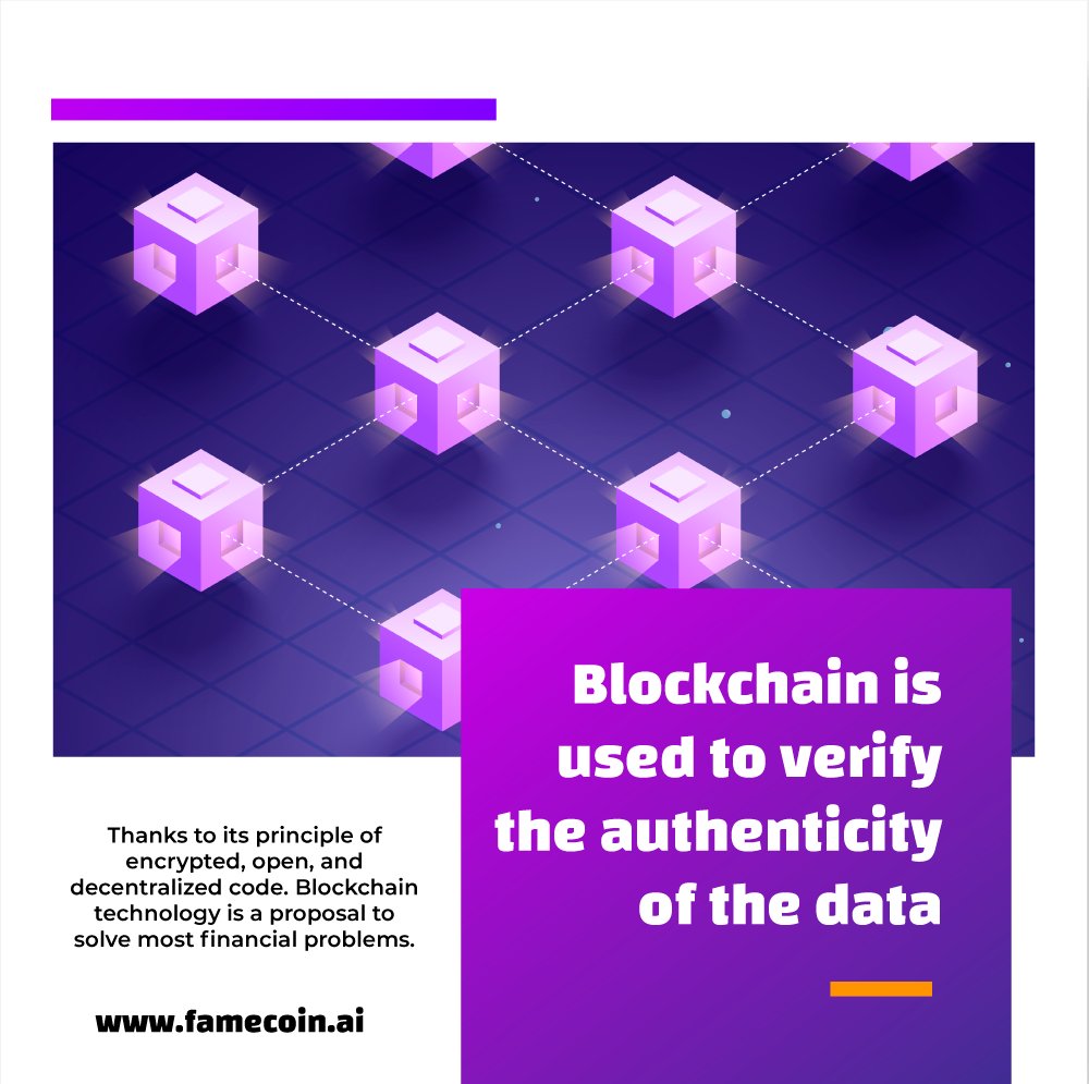 Blockchain is used to verify the authenticity of the data. Thanks to its principle of encrypted, open, and decentralized code. Blockchain technology is a proposal to solve most financial problems. The investors of the present -and the future- know it blockchain101.famecoin.ai