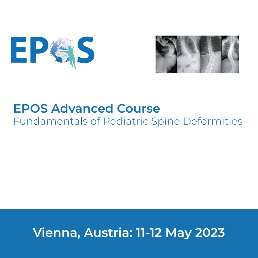eposorg's tweet image. NTERESTED IN SPINE DEFORMITIES? Don’t miss the opportunity and register to the upcoming EPOS Advanced Course - Fundamentals of pediatric spine deformities to be held in mid-May in Vienna. Programme and the link for the registration: bit.ly/41aqoel
#EPOS #advancedcourse