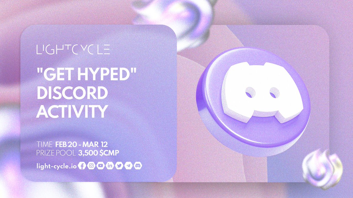 Hello Lightbringers🔥

We're launching a "Get Hyped" Discord Activity!🚀

📅End on  12 Mar (UTC)
🏆Prize Pool: 3,500 $CMP for the top 12 participants

👉Join Now:
1⃣Follow @LightCycle_Meta, Like &amp; Rt
2⃣Join Discord server: 
discord.com/invite/J3fBNgd…