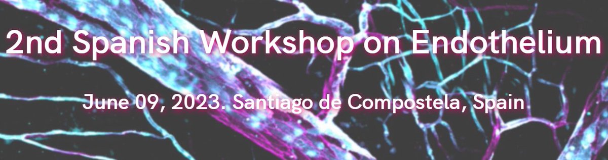 👇🏻Save the date!
📢2nd Spanish Workshop on Endothelium
🗓️June 9th 2023
🏢CiMUS, Santiago de Compostela, Spain
⏰Registration: 3rd April to 19th May 2023
workshopendothelium.com/en/index.php