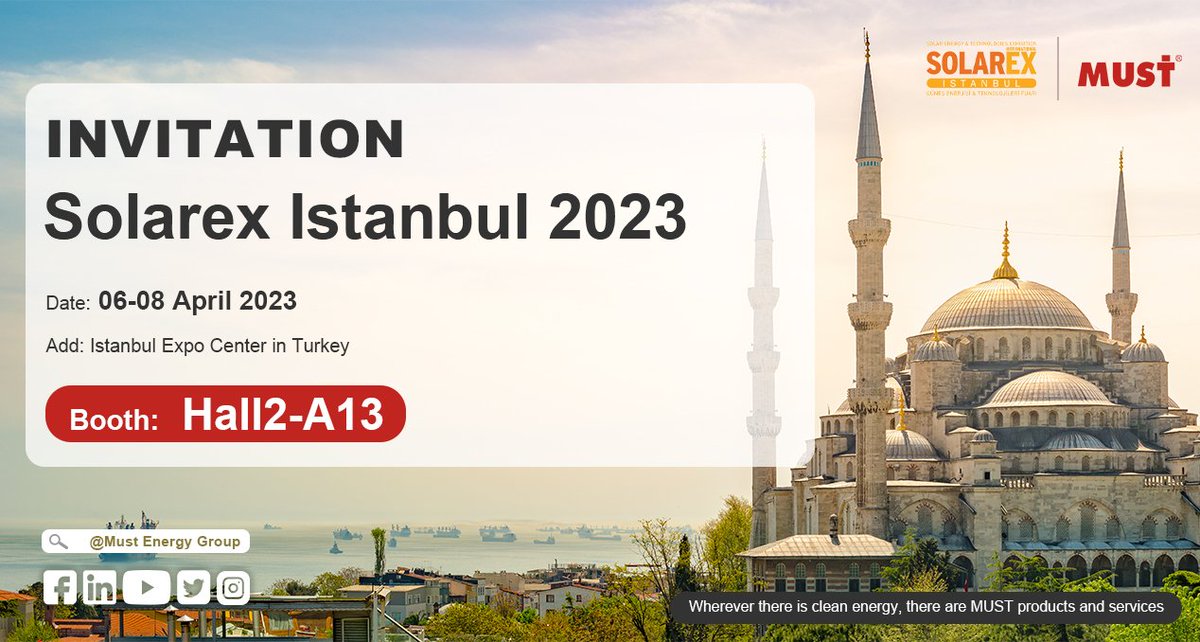 Echo45484347's tweet photo. 【MUST】 Turkey Solarex Invitation

Date: 06-08 April 2023

Add: Istanbul Expo Center in Turkey

Booth: Hall2-A13

Contact Monica to be MUST distributor:

mustd@mustenergy.com https://t.co/pHRRWMAgcE