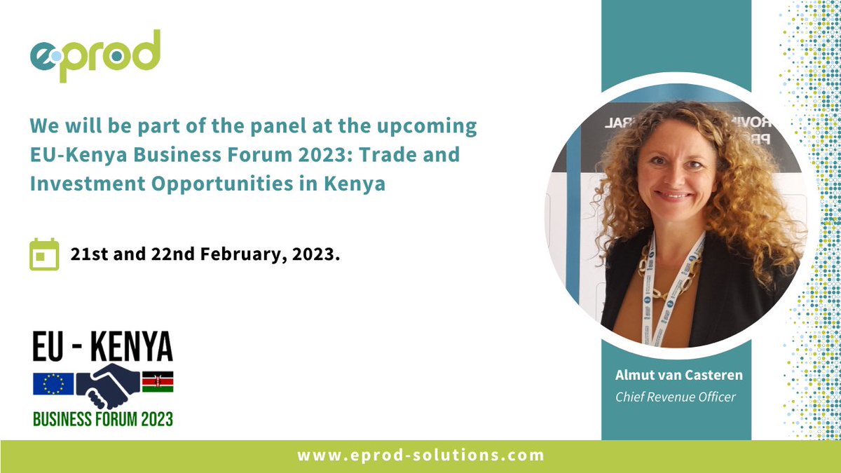We are happy to announce that our CRO, Almut van Casteren will be part of the panel at the upcoming EU-Kenya Business Forum on the 21st and 22nd of February 2023. 

Learn more about the EU-Kenya Business Forum here: lnkd.in/dkGSshsw.

#eProd #Agtech #EUKenyaBusinessForum