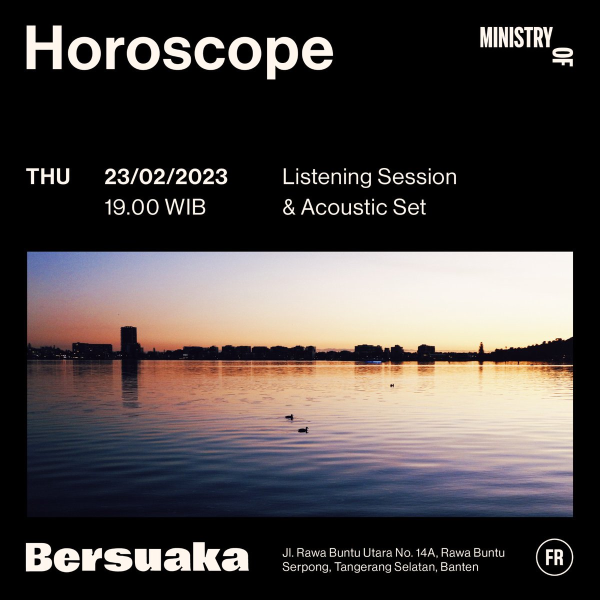 Come, listen to Horoscope (feat. <a href="/hammonade/">Fin</a>), and see us play stripped down version of our songs for the first time, at our favorite place <a href="/bersuaka/">Totole</a> 🤙🏼 Thursday (23/2) at 7PM #ministryof #horoscope