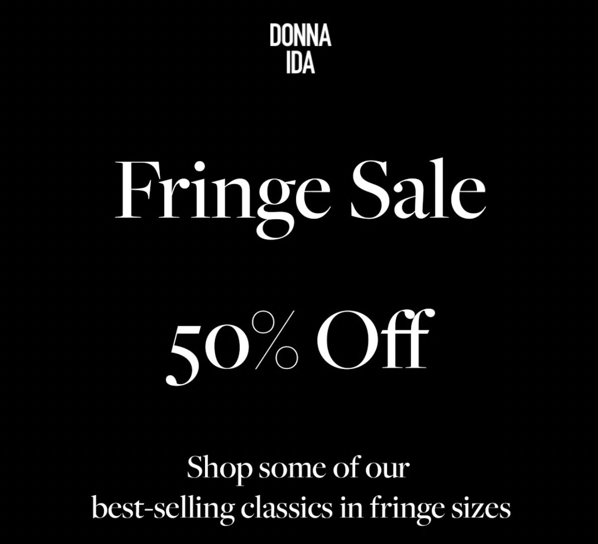 Our Fringe Sale is on with 50% off. Shop now - donnaida.com/collections/be…