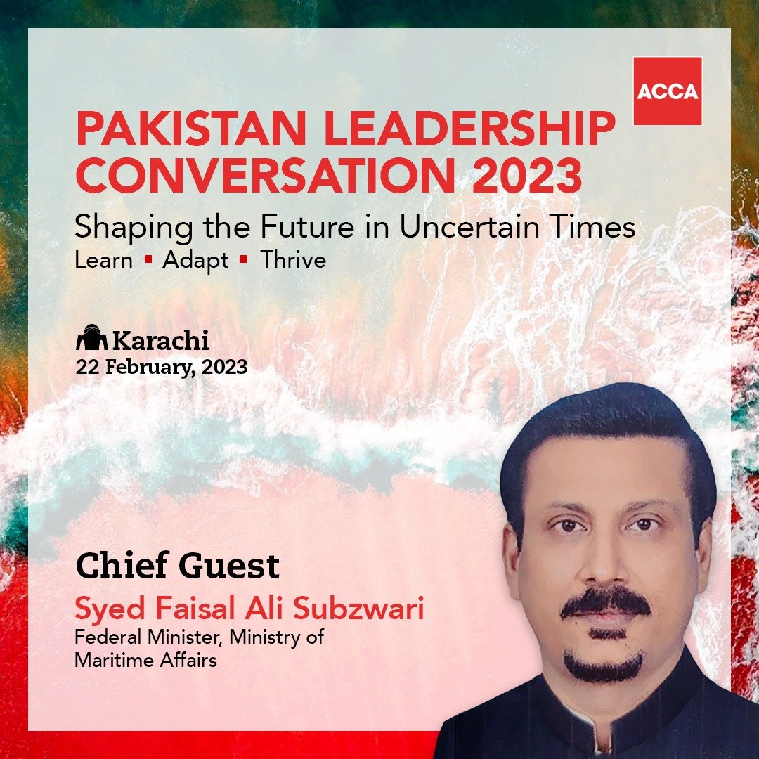 Don't miss the chance to hear from Syed Faisal Ali Subzwari, Federal Minister for the Ministry of Maritime Affairs, who will be joining us as a Chief Guest at the Pakistan Leadership Conversation 2023 in Karachi. 

#ACCAPK #AccountingForABetterWorld #PLC2023 #Karachi