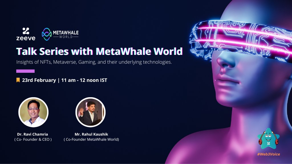 In just two days, Dr. Ravi will be #hosting Rahul Kaushik (Founder, MetaWhale World), in his #Web3Voice webinar.

Registration link: lnkd.in/dMyKRPzH
Date &amp; Time: 23rd February, 11 AM IST
Topic: “NFTs, #Metaverse, #Gaming and their underlying #technologies"

#Web3 #webinar