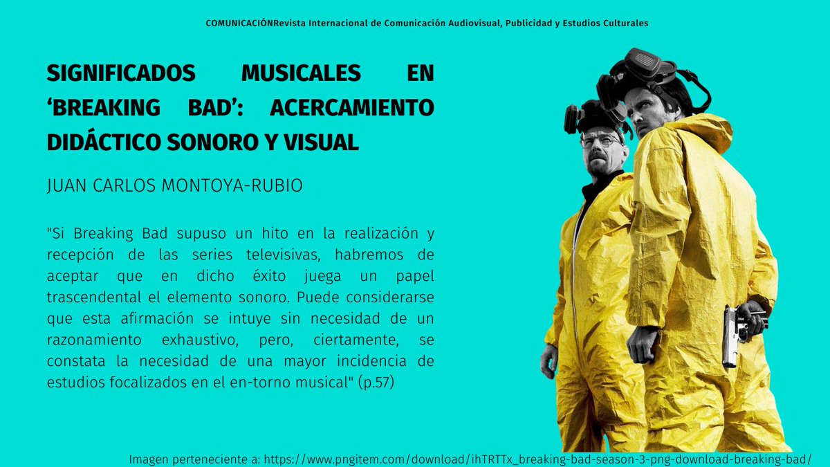 📝[Artículo] Juan Carlos Montoya-Rubio expone "Significados musicales en ‘Breaking Bad’: acercamiento didáctico sonoro y visual" en el Vol. 20 Núm. 2 (2022) 🎵🥳

revistascientificas.us.es/index.php/Comu…

#BreakingBad #AcademicTwitter