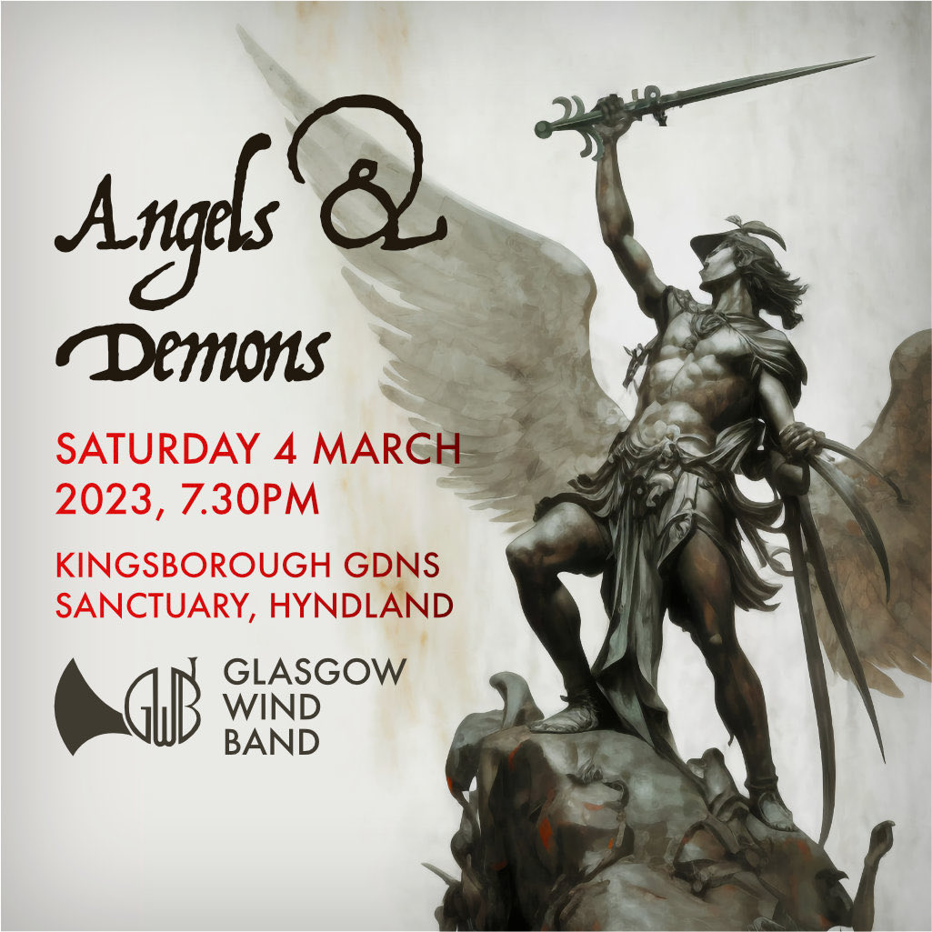 The Glasgow Wind Band performs a wide-ranging programme of modern Wind Band classics, ranging from Bernstein's Candide, to the profoundly moving work Angels and Demons by Peter Graham, commissioned especially by the band. Tickets available at GWB.org.uk.