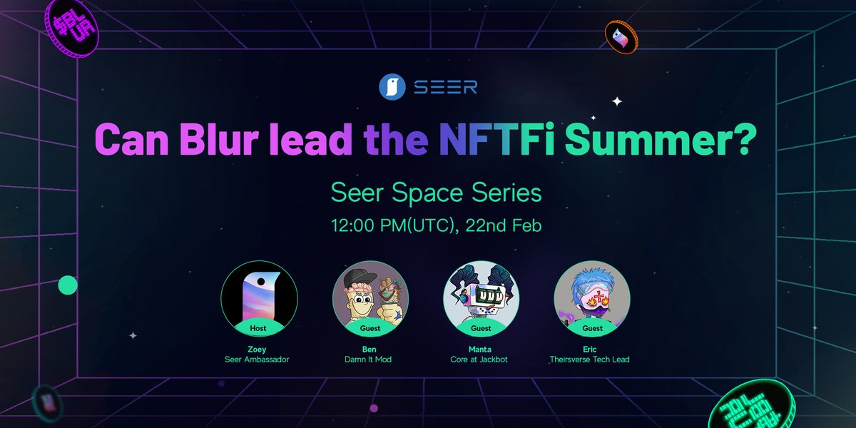 SeerFoundation's tweet photo. 🎥Upcoming #SEER Space⚡️

👏Join us in tomorrow’s #TwitterSpace along with our guests from @damnitcommunity, @jackbotclub and @Theirsverse

🗓️ 12:00PM(UTC) 22 Feb.
🔗Space link: https://t.co/WgpIxlkd8v
📚Will Blur lead the #NFTFi summer?

Don't miss it! https://t.co/iHHzhgrlLi