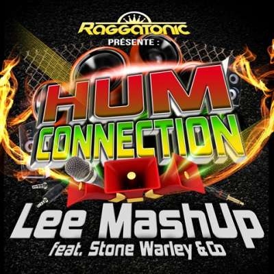 #NowPlaying Lee Mashup Feat Stone Warley &amp; Co - Hum Connection Hum Connection Lee Mashup Feat Stone Warley &amp; Co