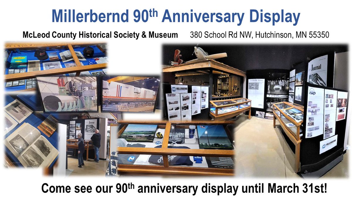 Did you know we have an awesome display highlighting Millerbernd's history for the 90th anniversary at the McLeod County Historical Society &amp; Museum until March 31st? The museum is located in Hutchinson, MN. Open Mon-Fri 10am-4pm &amp; Sat 1pm-4pm. bit.ly/3XUzkBE