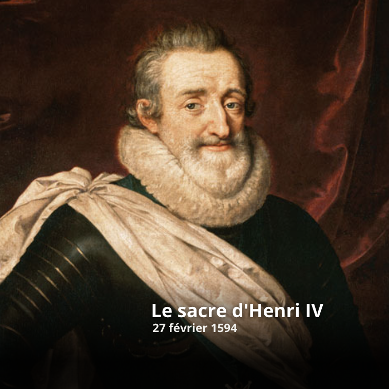 secretshistoire's tweet image. 𝗟𝗘 𝗦𝗔𝗖𝗥𝗘 👑 Le 27 février 1594 à Chartres, le roi de Navarre Henri de Bourbon est sacré roi de France. 

👉 Il prend le nom d'Henri IV, après s'être converti au catholicisme. C'est sous son règne que les guerres religieuses entre protestants et catholiques prennent fin.