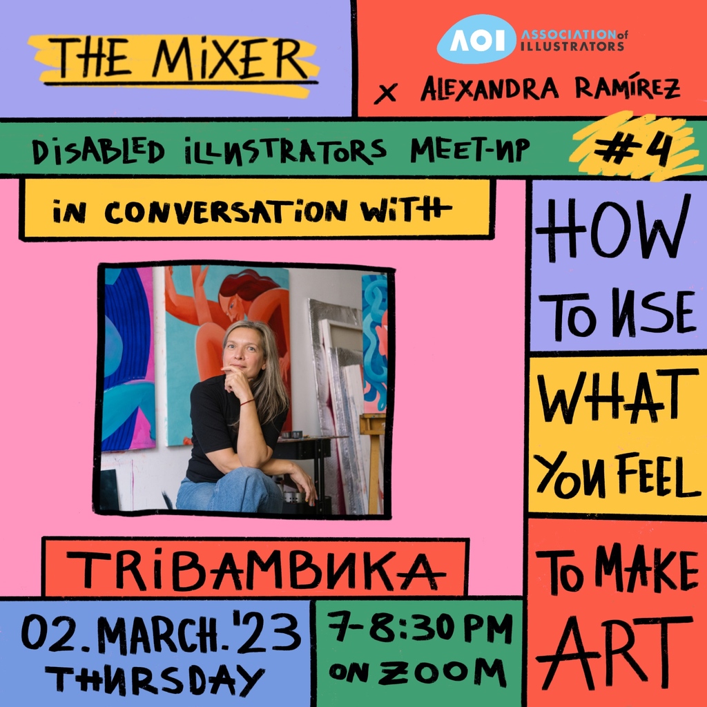 The Mixer is an online safe space welcoming all disabled illustrators (in the widest sense possible!) to share and learn from each other 💫 The next meet-up is next week, on 2nd March, with guest speaker @tribambuka. Book your spot! 🎟️ bit.ly/MixerTribambuka