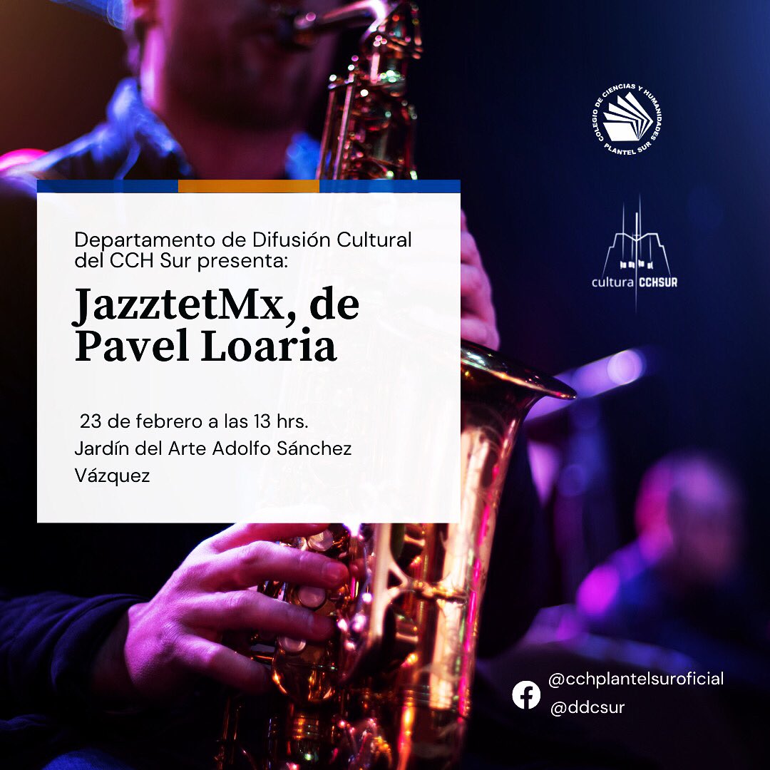 Nos vemos en CCHSur con JazztetMX #UNAM #PavelLoaria #PavelLoariaBigBand