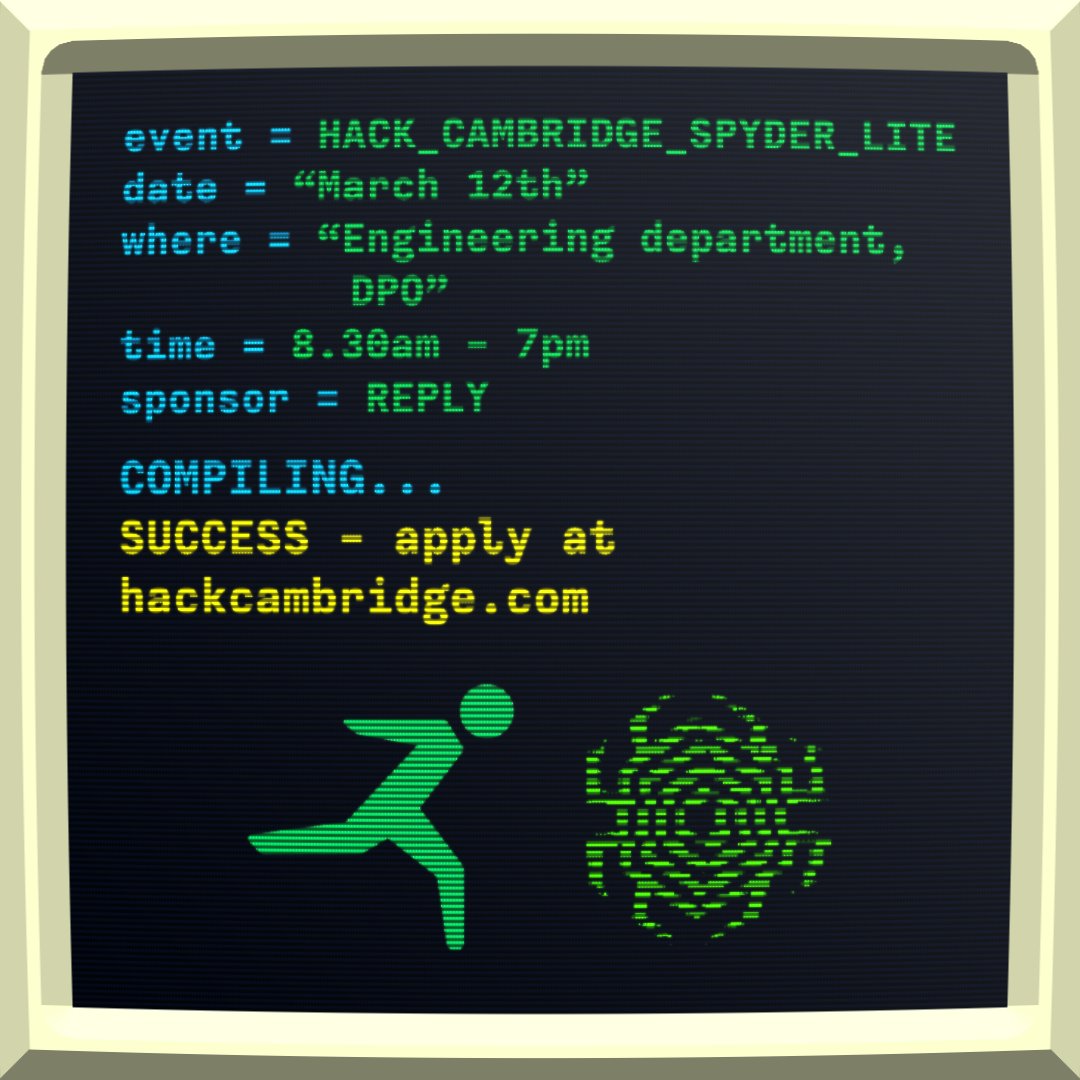 Applications for Hack Cambridge Spyder Lite are open for
University of Cambridge students!
Join us in the Engineering department for a packed day of hacking with a chance to win some great prizes. What's more - FREE PIZZA!

mailchi.mp/hackcambridge/…