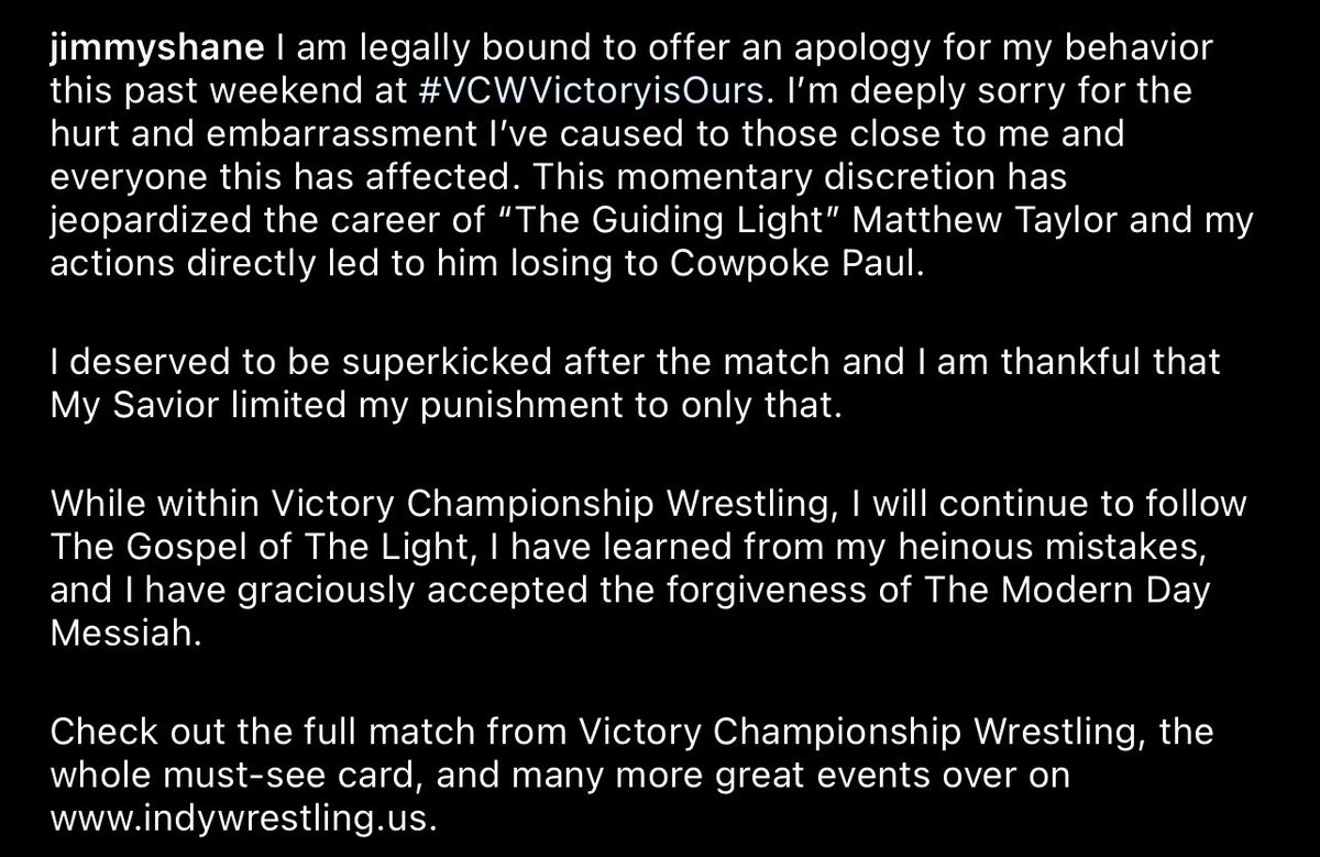 JimmyShane's tweet photo. I am legally bound to offer an apology for my behavior this past weekend at #VCWVictoryisOurs. 

Check out the full match from @VCWrestling22, the whole must-see card, and many more great events over on https://t.co/Odm9SNGVUH.

@USindywrestling https://t.co/VD41qXgFJN