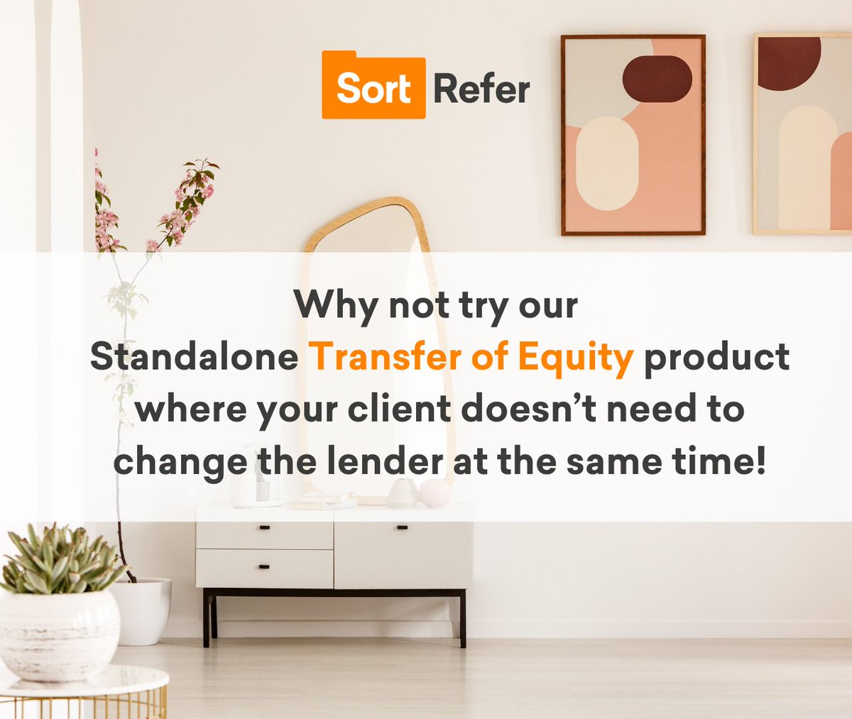 SortRefer's tweet photo. Do you have clients looking for a Transfer of Equity at a competitive price?
Why not try our Standalone Transfer of Equity product. You could earn up to £150 per case. 💸
Learn more here: 💻 https://t.co/moxVitK9Oe
#TransferofEquity #Conveyancingsolutions #Mortgagebrokers https://t.co/hLYlWKu8sD