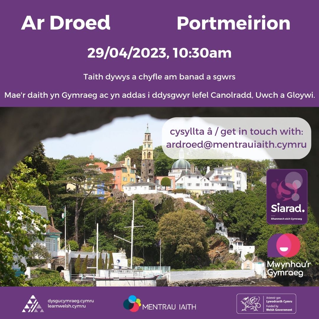 AR DROED - PORTMEIRION Come for a walk with us to explore a special garden and architecture - in Cymraeg and for free! Get in touch today to register! @learncymraeg @Learn_Cymraeg @hunaniaith @MenterMaldwyn #Cymraeg #ArDroed