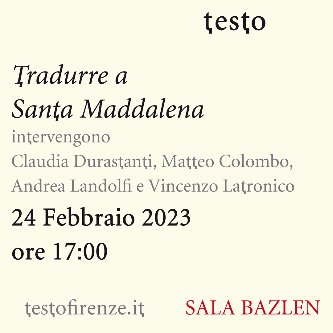 premiorezzori's tweet photo. #PremioGregorvonRezzori e
@StMaddalena di nuovo a #TESTOFirenze
VENERDÌ 24 FEBBRAIO ORE 17:00 Sala Bazlen per "Tradurre a Santa Maddalena" con #ClaudiaDurastanti, #MatteoColombo, #AndreaLandolfi e #VincenzoLatronico. Per partecipare https://t.co/TrvEn9GWbL https://t.co/b6VnchuZEO