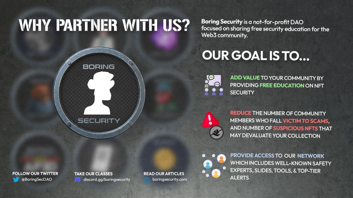 #BoringSecurity is a not-for-profit DAO focused on sharing FREE security education for the Web3 community! 🔐

🤝WHY PARTNER WITH US?🤝 
⬇️Check out our graphics to find out. ⬇️

(1/4)🧵