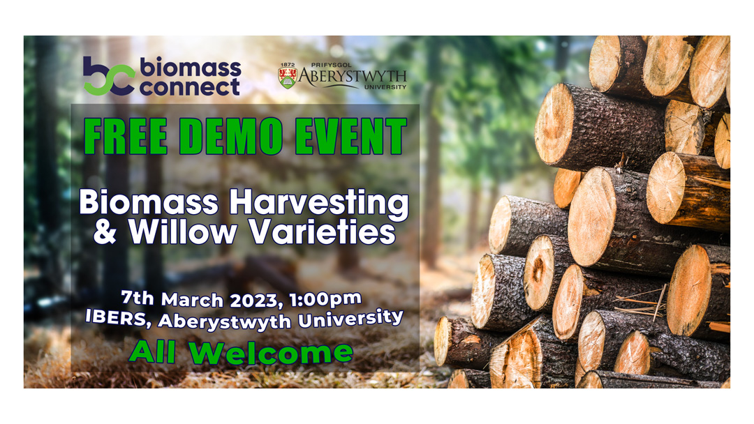 BiomassConnect's tweet image. Come and join us for an afternoon learning about biomass crop harvesting and willow variety options at IBERS, Aberystwyth University.

All are welcome – please register to book a place. We look forward to seeing you there!

loom.ly/Qs2xUX8