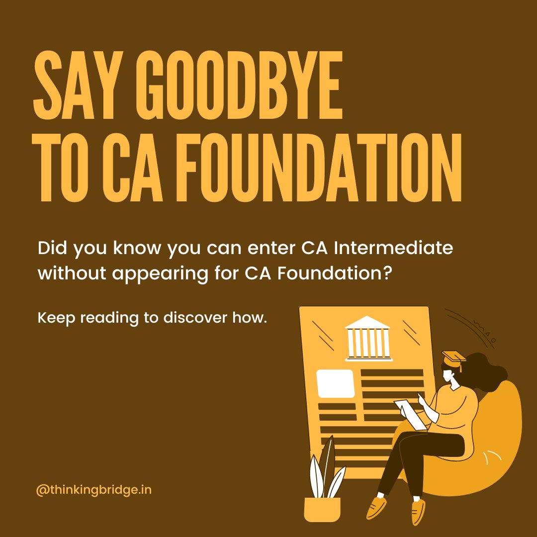 thinkingbridge_'s tweet photo. Entering CA Intermediate without CA Foundation and breaking the mold .✨
Find out how you can take charge of your career and achieve your dreams!🤩
#Thinkingbridge #Thinkingbridgecourses #cafoundation #cafinal #icai #castudents #charteredaccountant #ca #caexams #icaistudents https://t.co/652INqDKA3