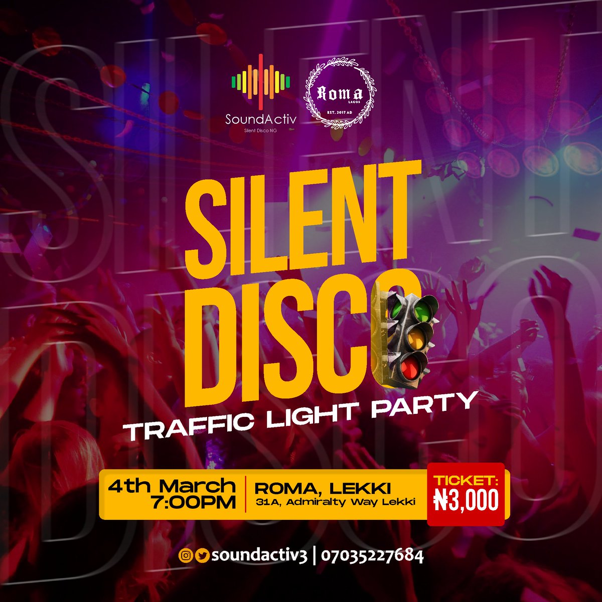 SoundActiv3's tweet photo. Come March 4th, we’ll hit @romalagos for the Traffic Light Party.

To book your ticket, send us a DM or click on link in bio. https://t.co/6e6W5gQUaT