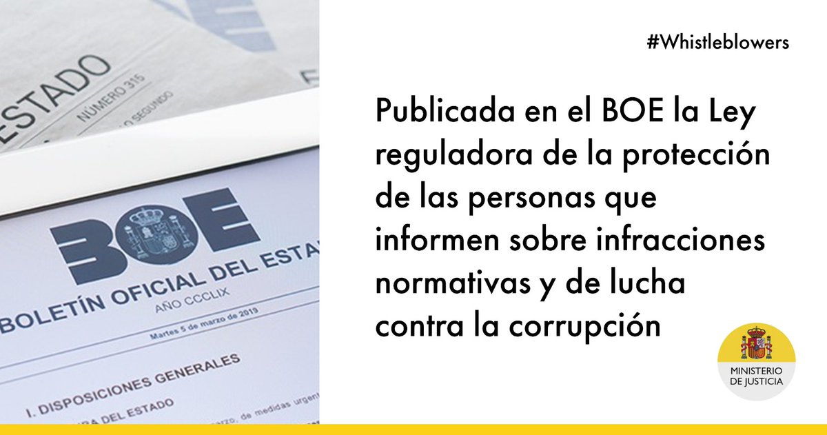 justiciagob's tweet photo. 📢Publicada en @boegob la Ley para proteger a las personas que informen sobre infracciones normativas y de lucha contra la corrupción. Traspone una directiva europea y es conocida como Ley #Whistleblower. 

🔗 https://t.co/8Pof5NpF7c https://t.co/3ppypZc01F