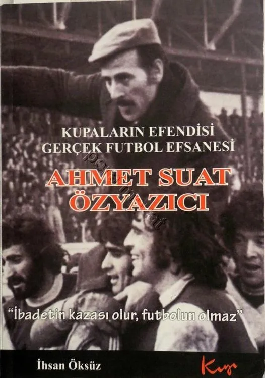 Futbol tarihimizin en önemli figürlerinden, 
bir Trabzonspor efsanesi:
Ahmet Suat Özyazıcı
1936-2023

İhsan Öksüz'ün kaleminden:
Kupaların Efendisi