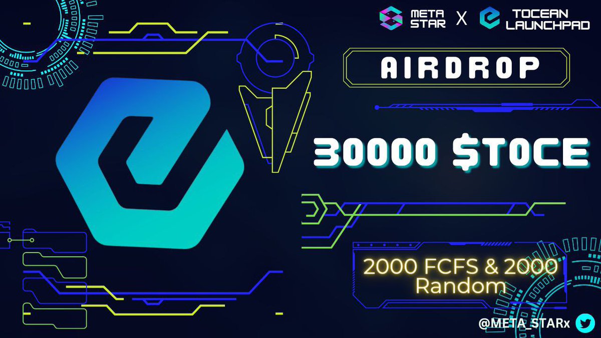 META_STARx's tweet photo. 📣📣 Big &amp; Massive #fcfs #Airdrop 🔥🔥

🥳🥳 BiG Prize Pool :
30000 $TOCE PRICE POOL 😍😍

To Win 🏆
✅ Follow @META_STARx &amp; @tocen__
✅ Like &amp; RT &amp; Tag 3 friends
➡️ Finish Gleam : https://t.co/ucstRuikD1

⏰ End 3rd Mar

#Airdrop #FCFS #Giveaway #NFTGiveaway #Crypto https://t.co/JcsWKHHpRO