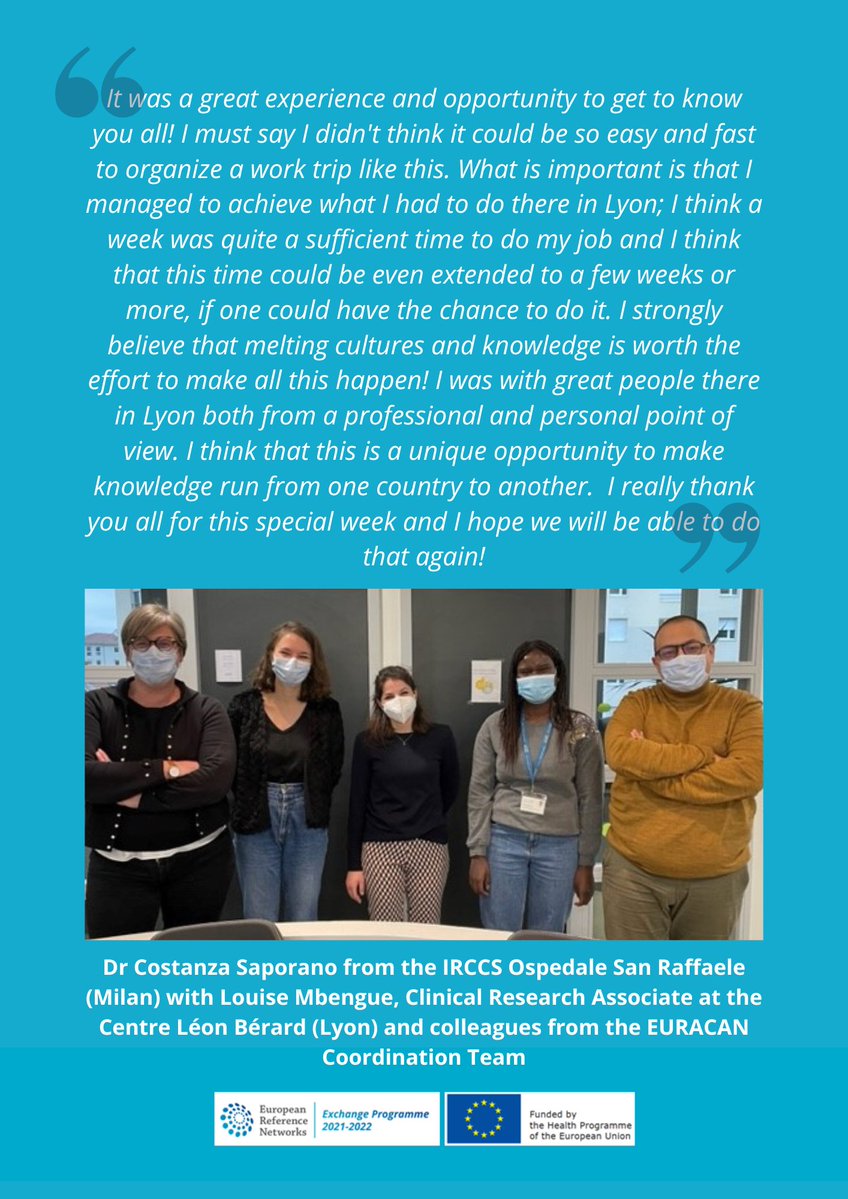 ERN_EURACAN's tweet photo. EURACAN was very happy to benefit from the ERN Exchange programme (2020-2022) as it enabled many successful visits accross the EU. Below some feedback from the colleagues @SanRaffaeleMI @CLCCLeonBerard @Akademiska_Nytt @IEOufficiale @ErasmusMC @FnMotol #ERN #EC #Ecorys https://t.co/iooFGaFpYS