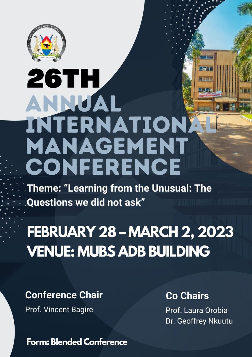 OfficialMubs's tweet photo. The 26th Annual International Management Conference at MUBS main campus this February 28th _ March 2nd 2023. https://t.co/EnbW9lbpe4