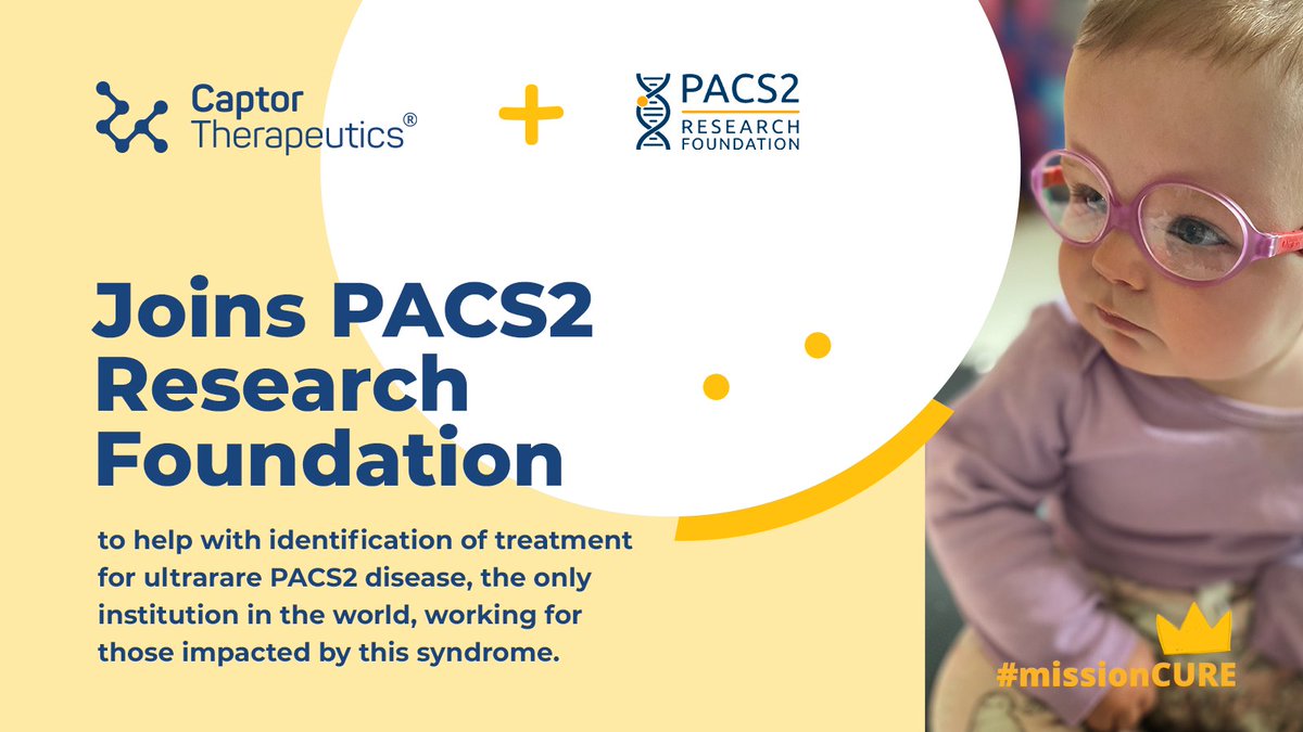 Captor Therapeutics joins PACS2 Research Foundation to help identify treatments for ultrarare PACS2 disease, the only institution in the world, working for those impacted by this syndrome. #PACS2ResearchFoundation
