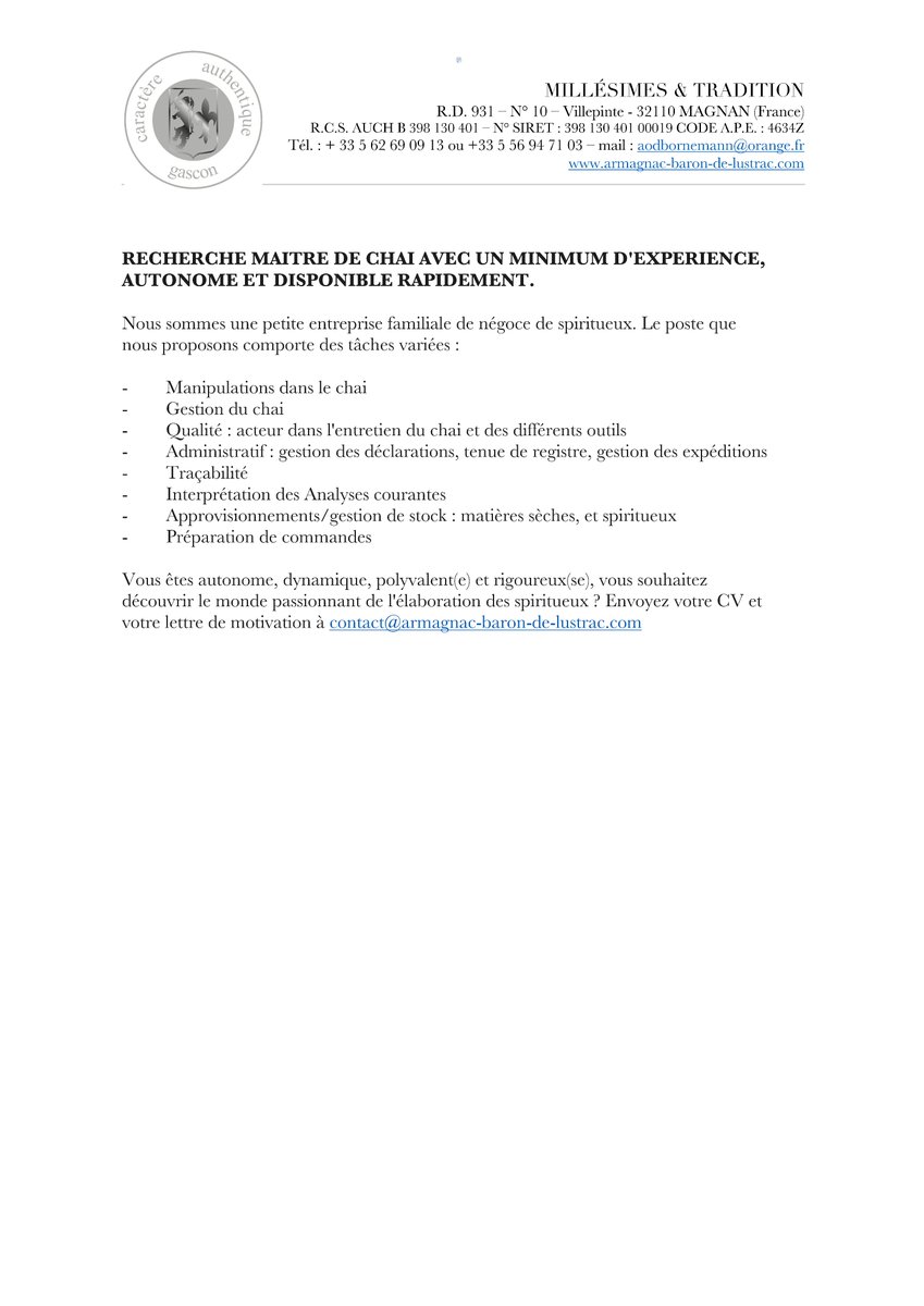| #OffreEmploi #Armagnac | Millésimes et Traditions, petite entreprise familiale de négoce de spiritueux, basée à Magnan (32) recherche un(e) maître de chai.
Retrouvez le profil recherché ainsi que la personne à contacter dans l'annonce ci-dessous.