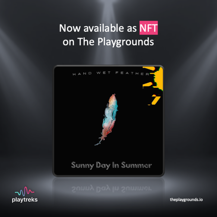 The_Playgrounds's tweet photo. @PlayTreks 
Sunny Day In Summer by Hand Wet Feather is now available to buy as a 100/100 limited edition music NFT on https://t.co/zookqMMEcq

#nft #musicartist #LimitedEdition #MusicNFT #AvailableNow #theplaygrounds #nftart https://t.co/jQRPkGt3HB