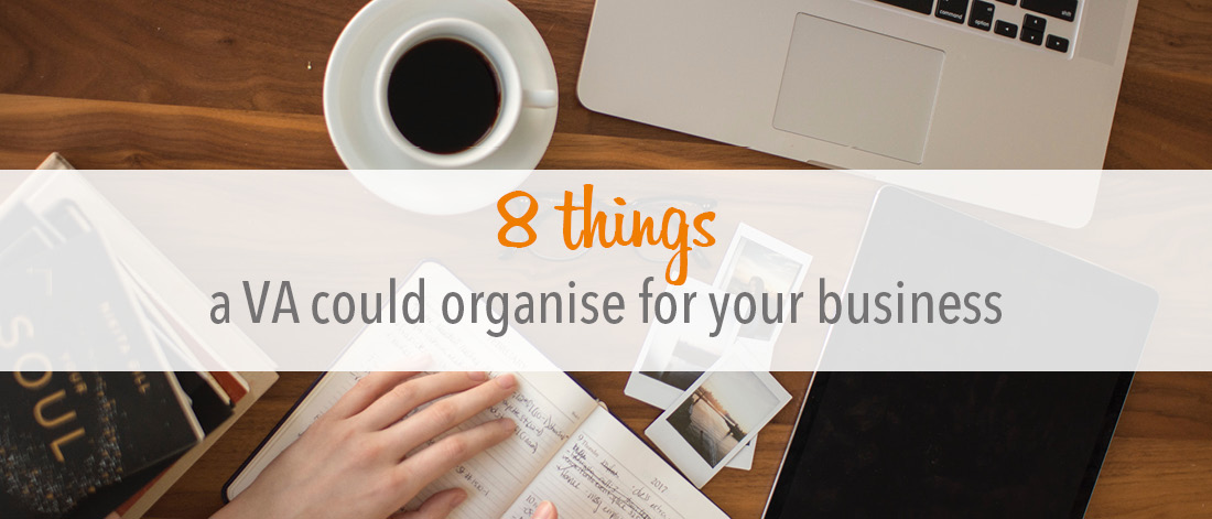 8 things a Virtual Assistant could organise for your business: getaheadva.com/8-things-virtu… #virtualassistant #businesssupport