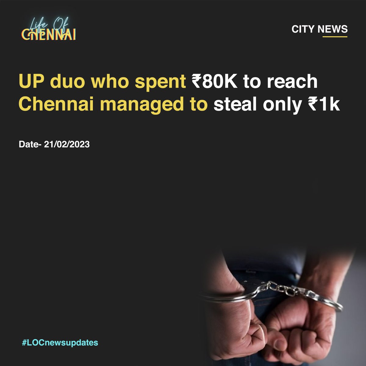 Lifeofchennaii's tweet photo. Police claimed that the duo managed to steal only Rs 1,000 and a pair of slippers from a businessman's house in Neelankarai

#chennai #chennainews #up #theft #lifeofchennai #idhuchennaimacha https://t.co/K8rhFiXKeh