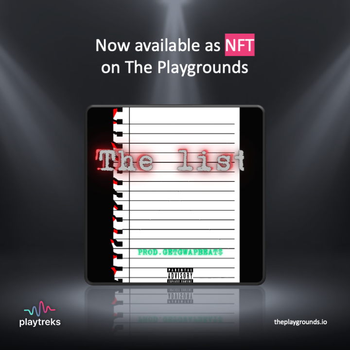 The_Playgrounds's tweet photo. @PlayTreks 
The List by @getgwapbeats is now available to buy as a 100/100 limited edition music NFT on https://t.co/zookqMMEcq

#nft #musicartist #LimitedEdition #MusicNFT #AvailableNow #theplaygrounds #nftart https://t.co/9qPK2D2oEv