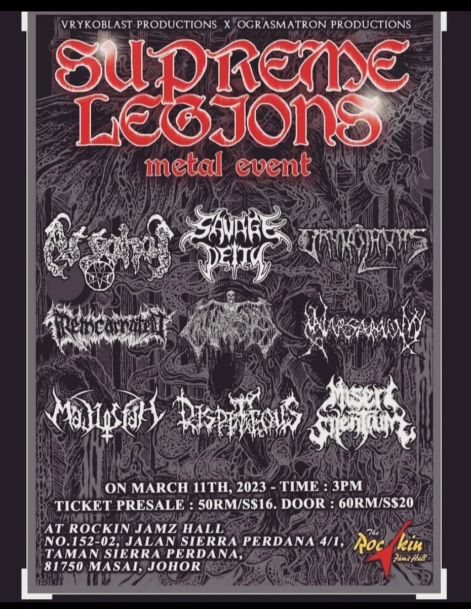 Lavatorydeath's tweet photo. 💀💀💀 Next month 💀💀💀

From K-Hell to Johor!

Do come to support one of finest Metal Acts from South East Asia!!!
#supremelegionsmetalevent !!

11TH MARCH 2023

SEE YOU GUYS THERE 🔥🔥🔥 https://t.co/hEZRSbjXsg