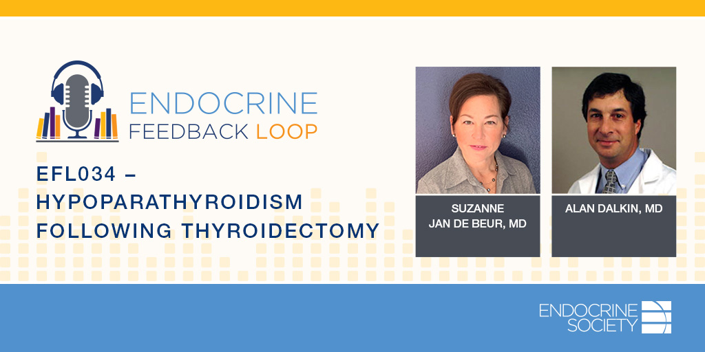 TheEndoSociety's tweet photo. Endocrine Feedback Loop Podcast | Listen to Alan Dalkin, MD and @SJandeBeur discuss a recent #JCEM article (https://t.co/cII76REioW) on #vitaminDdeficiency reduces #postthyroidectomy protracted #hypoparathyroidism risk (https://t.co/cuJWFa4Ong). https://t.co/nXxuN9GJd6