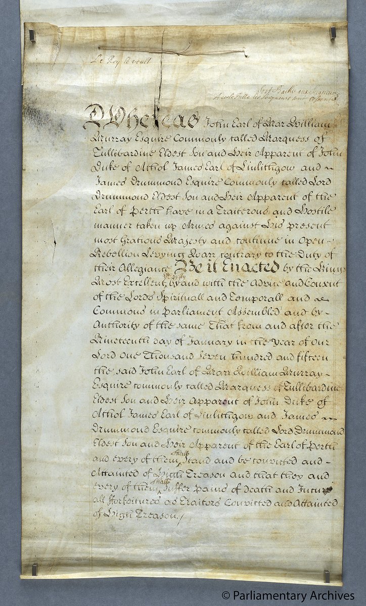 UKParlArchives's tweet photo. Over the next eight months we’re devoting our themed weeks to provide a comprehensive A-Z of the Parliamentary Archives. This alphabetical takeover begins with the ‘humble’ Attainder. From 1715, here's one enacted for the execution of notorious Jacobite the Earl of Mar. #TowerA-Z https://t.co/7wNAQoR0MY