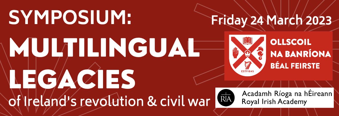 This symposium – funded by <a href="/RIAdawson/">Royal Irish Academy</a> &amp; hosted by Roinn na Gaeilge at <a href="/QUBelfast/">Queen's University Belfast 🎓</a>  – brings together scholars working across different languages to consider how Ireland's revolutionary period has been conveyed to non-English language audiences.

eventbrite.ie/e/multilingual…