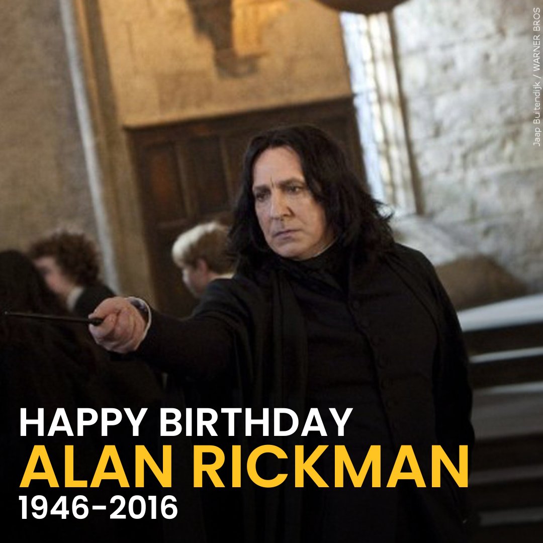 Happy Birthday, Alan Rickman. We miss you, \"Always.\" 