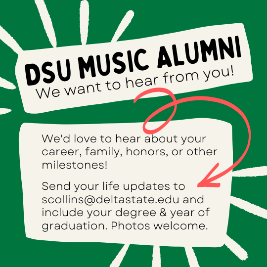 DeltaStateMusic's tweet photo. DSU Music: Calling All Alumni! - https://t.co/Nymvn1lPkr https://t.co/qCMxc5Oa1E