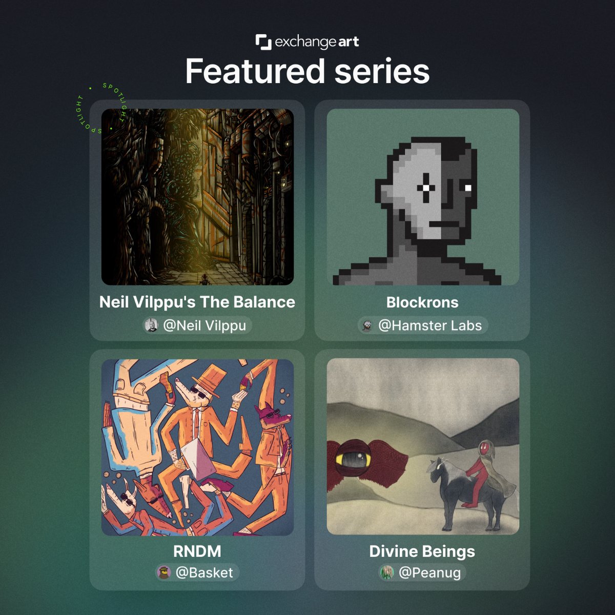 exchgART's tweet photo. Today's Spotlight Series is “Neil Vilppu's The Balance" by @NeilVilppu

Featured Series are:

- "Blockrons” by @hamster_labs
- "RNDM" by @basketNFT
- "Divine Beings" by @Peanug420

Check them out and show em some love ❤️ https://t.co/vWEZ8hoTpv
