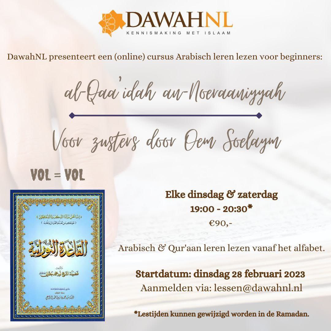 dawah_nl's tweet photo. DawahNL organiseert: een (online) cursus Arabisch leren lezen voor zusters

Aanmelden via:
Lessen@dawahnl.nl

Het volledige bericht: https://t.co/TVRh4B8raK https://t.co/4djMg9BATB