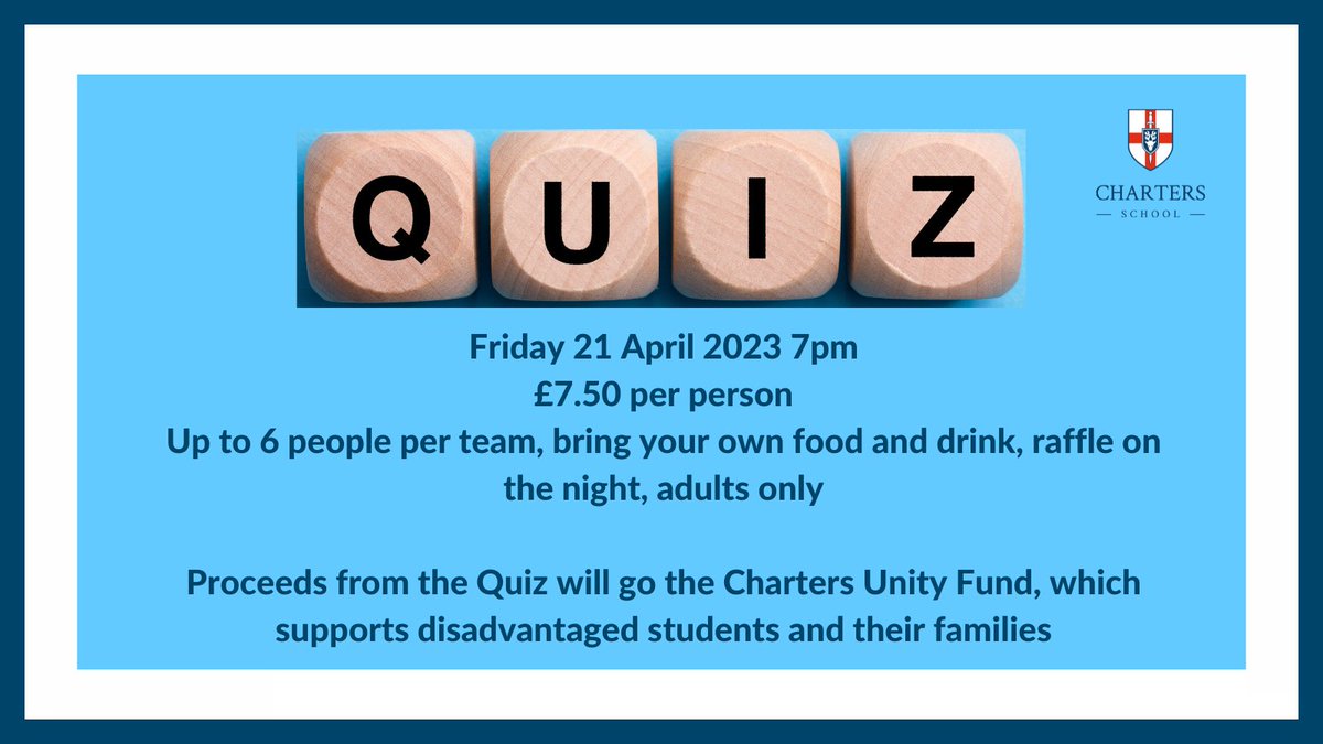 ChartersSchool's tweet image. Come along to the our #quiznight on Friday 21 April for an evening of fun!
Tickets are £7.50 each (adults only) and can be purchased here:trybooking.co.uk/CEYH
All proceeds support our #UnityFund which helps disadvantaged students &amp;amp; their families
Venue: Sixth Form Common Room