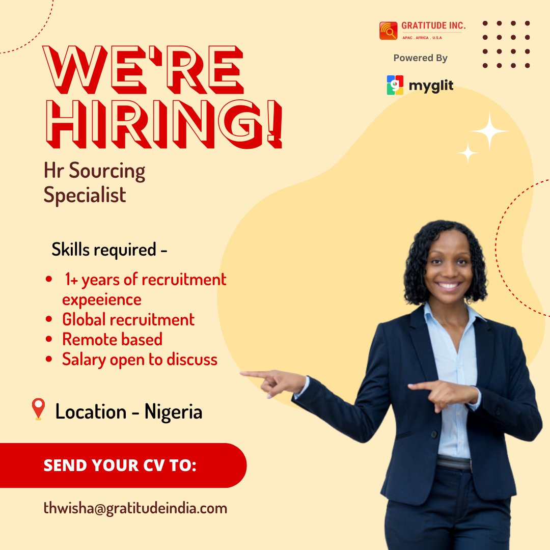 Hiring For HR Sourcing Specialist In Nigeria.

Email your resume to thwisha@gratitudeindia.com

Check the below posts for other details.

#hiring #hr #email #sourcing #nigeriajobs #resume #nigeria