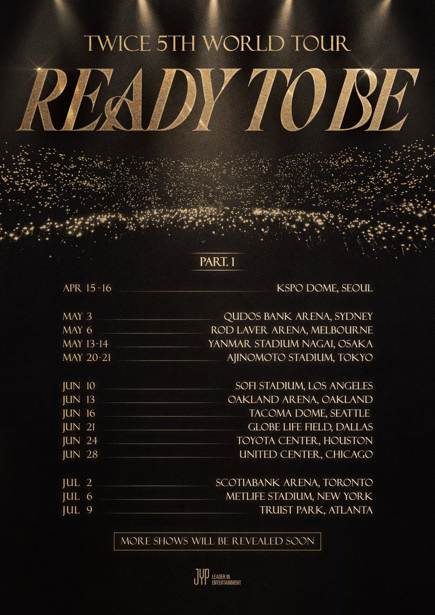 TWICE 5TH WORLD TOUR 'READY TO BE' 2023 TOUR ANNOUNCEMENT PART.1 More shows will be revealed soon #TWICE #트와이스 #READYTOBE #TWICE_5TH_WORLD_TOUR