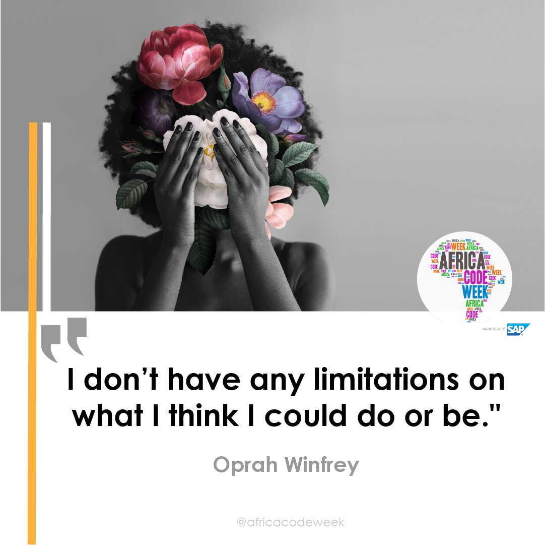 #Inspiration Mindset is everything when it comes to the empowerment of an entire continent. #AfricaCodeWeek #OprahWinfrey #Quote #Africa #Leadership #Mindset